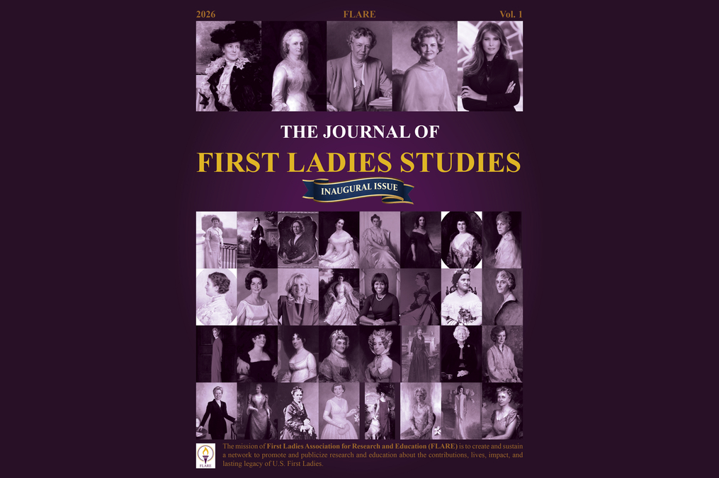 Cover of The Journal of First Ladies Studies, Inaugural Issue (2026, Vol. 1) featuring a purple background, gold title text, and a collage of historical and modern portraits of U.S. First Ladies.